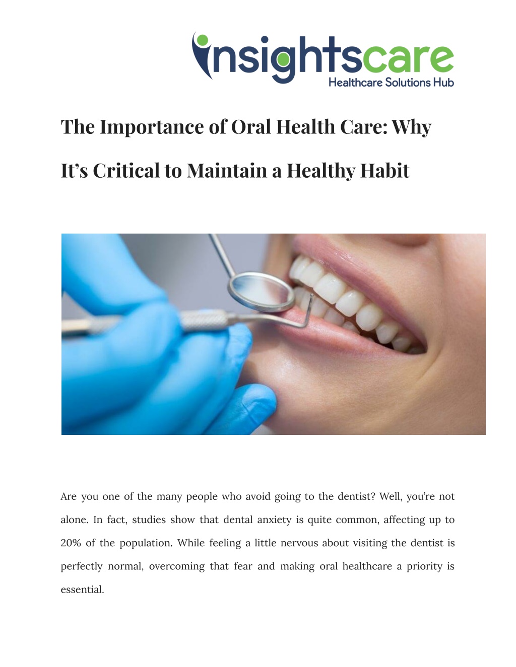 PPT - The Importance Of Oral Health Care Why It’s Critical To Maintain ...