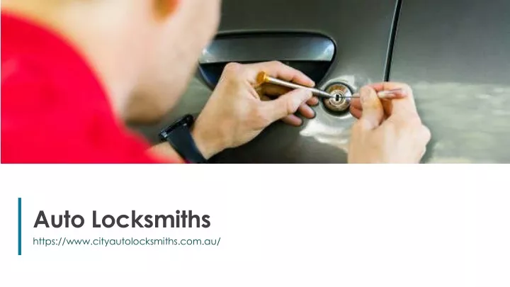 Ppt Auto Locksmiths Powerpoint Presentation Free Download Id 11466725