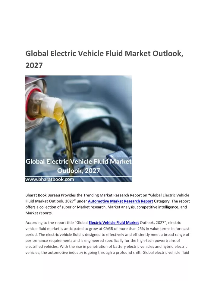 PPT Global Electric Vehicle Fluid Market Outlook, 2027. PowerPoint