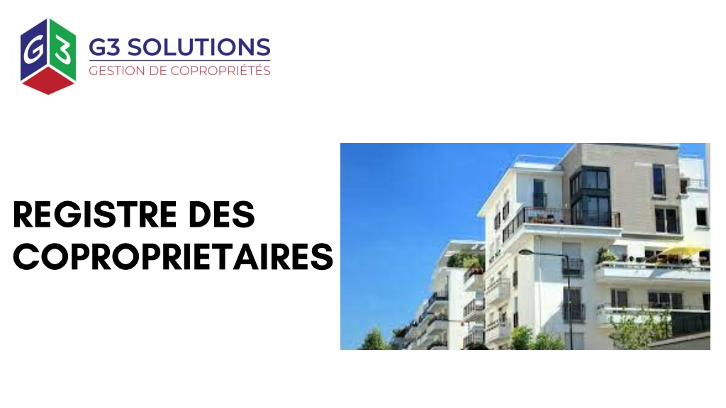 PPT - Registre Des Coproprietaires PowerPoint Presentation, Free ...