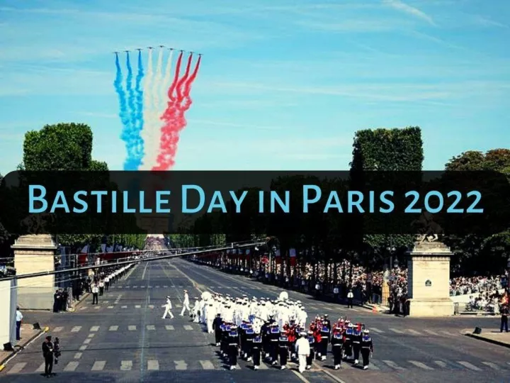 france celebrates bastille day n.