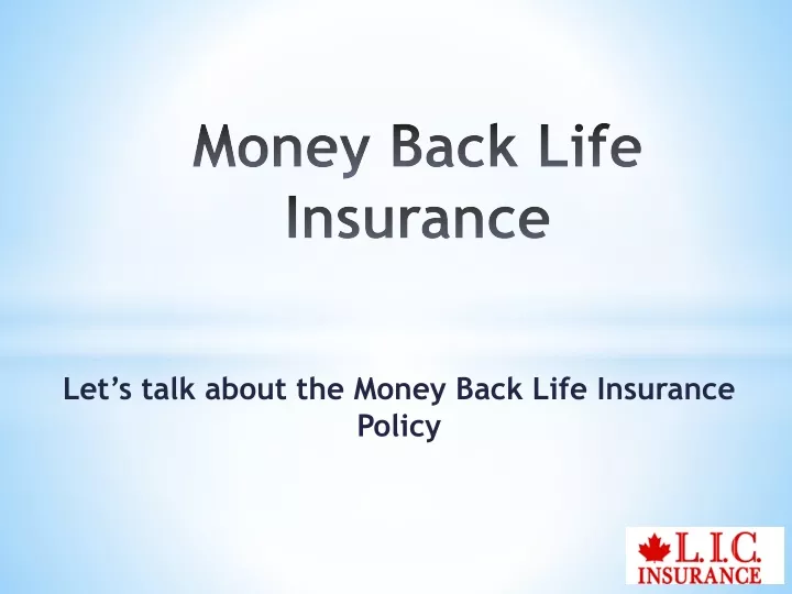 ppt-money-back-life-insurance-powerpoint-presentation-free-download