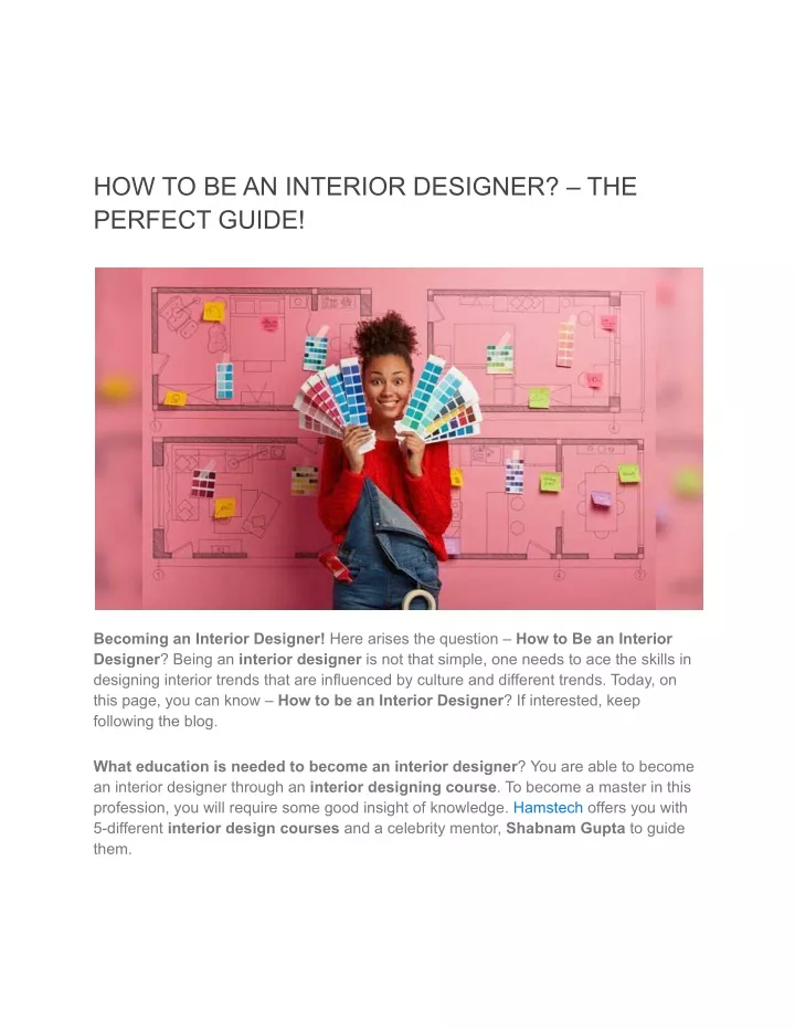 PPT HOW TO BE AN INTERIOR DESIGNER_ THE PERFECT GUIDE! PowerPoint Presentation ID11475128