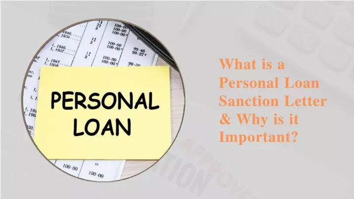 ppt-what-is-a-personal-loan-sanction-letter-why-is-it-important-powerpoint-presentation-id