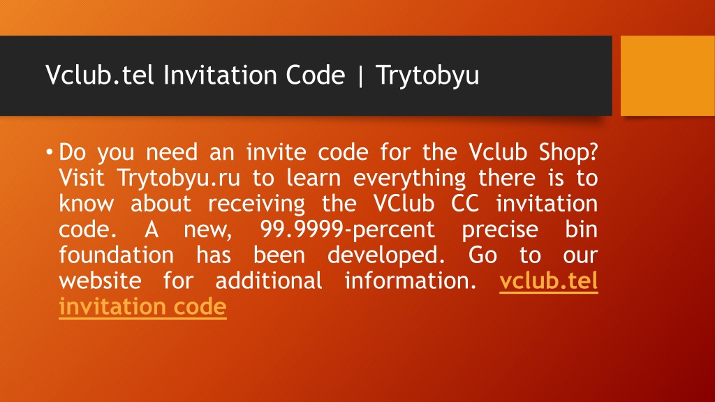 PPT - Vclub.tel Invitation Code | Trytobyu PowerPoint Presentation ...