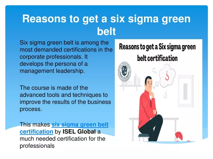 PPT - Reasons to get a green belt certification PowerPoint Presentation ...