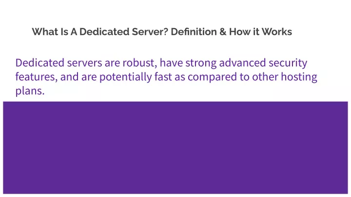 ppt-what-is-a-dedicated-server-definition-how-it-works-powerpoint