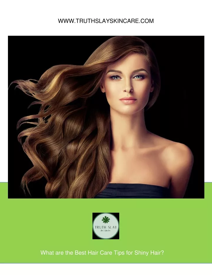 Ppt What Are The Best Hair Care Tips For Shiny Hair Powerpoint Presentation Id11484883