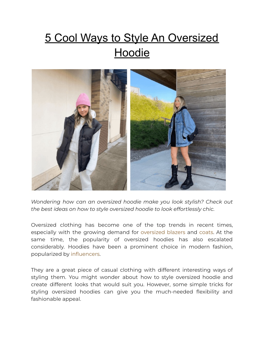 PPT - 5 Cool Ways to Style An Oversized Hoodie PowerPoint Presentation ...