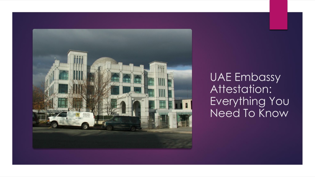 Ppt Uae Embassy Attestation Everything You Need To Know Powerpoint Presentation Id11486671 5403