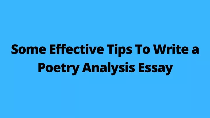 steps to writing a poetry analysis essay