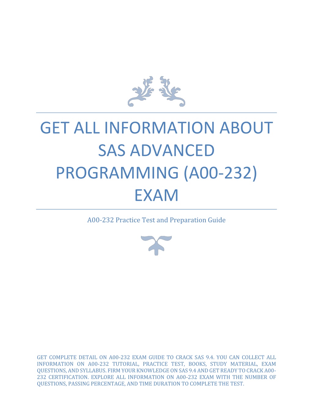 PPT - Get All Information About SAS Advanced Programming (A00-232) Exam ...