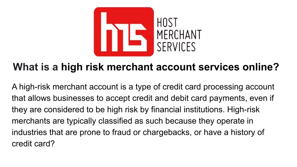 PPT - High-risk-merchant-account-service (2) PowerPoint Presentation ...