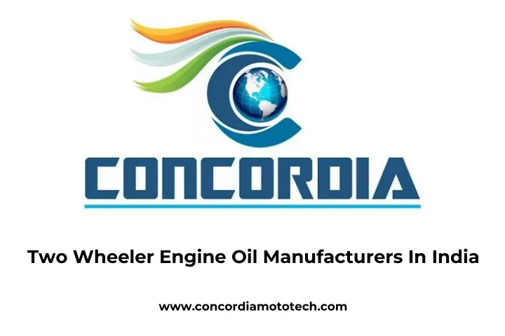 ppt-two-wheeler-engine-oil-manufacturers-in-india-concordia-moto