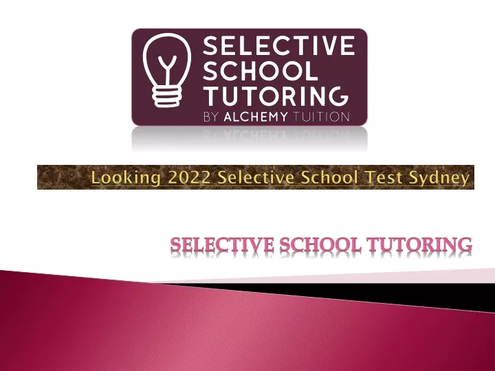 PPT - Looking 2022 Selective School Test Sydney PowerPoint Presentation - ID:11498973