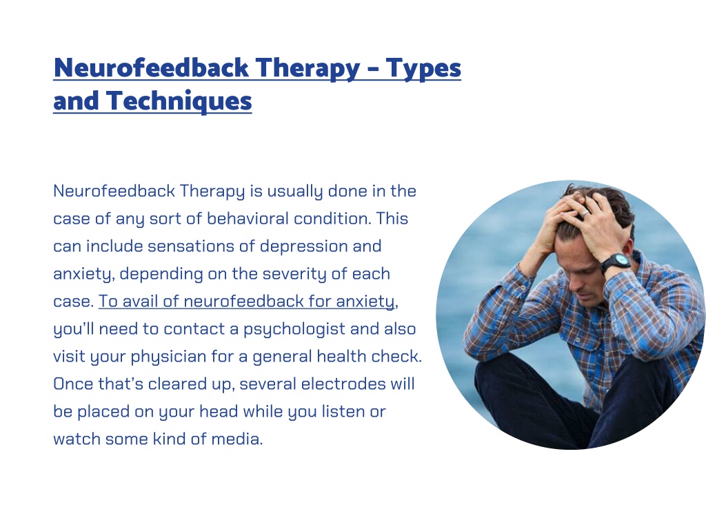 PPT - How Neurofeedback Therapy Works And What It Can Do For You ...