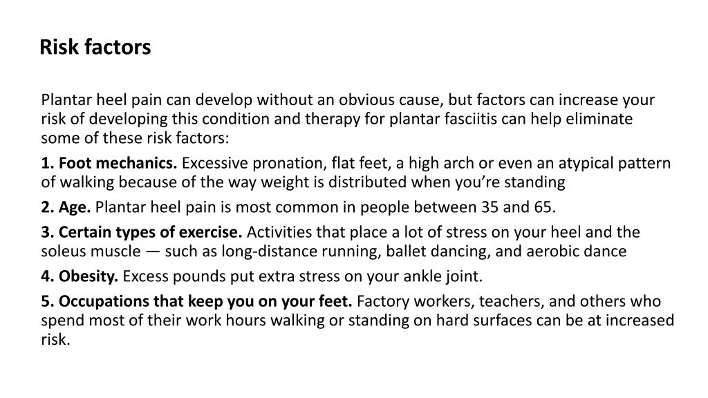 PPT - PLANTAR FASCIITIS – WHAT IS THE TRUE CAUSE OF PAIN PowerPoint ...