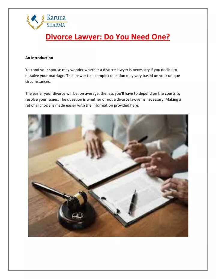 PPT Divorce Lawyer_ Do You Need One Karuna Sharma PowerPoint