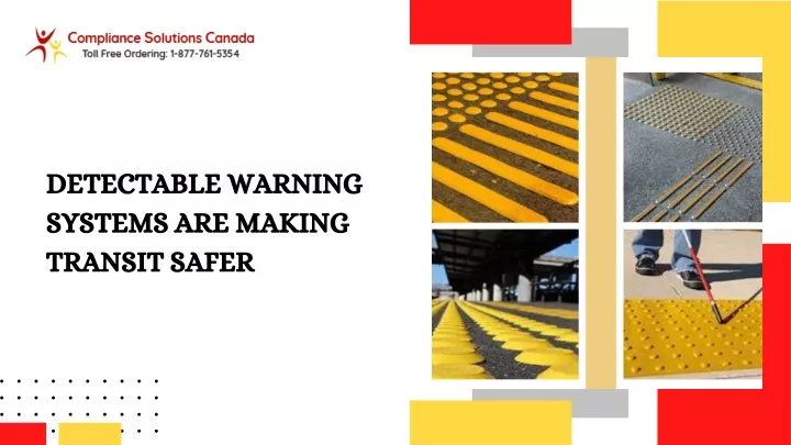 PPT - Detectable Warning Systems are Making Transit Safer PowerPoint ...