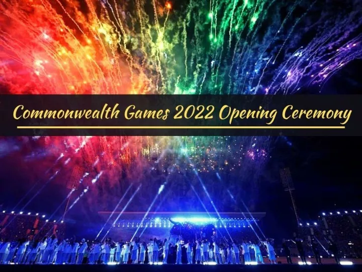 commonwealth games opening ceremony n.