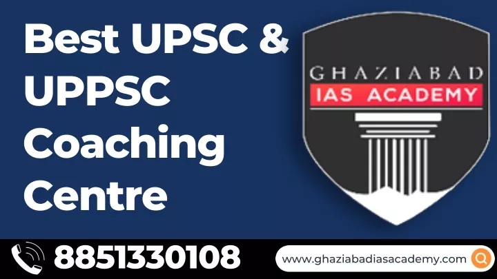 PPT - Best UPSC & UPPSC Coaching Centre In Delhi NCR PowerPoint ...