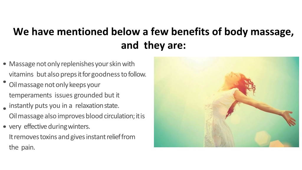 PPT - Body Massage A Holistic Therapy Toward Happy Life PowerPoint Presentation - ID:11506313