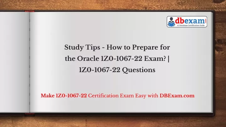 PPT - How to Prepare for the Oracle 1Z0-1067-22 Exam? | 1Z0-1067-22 Sns-Brigh10