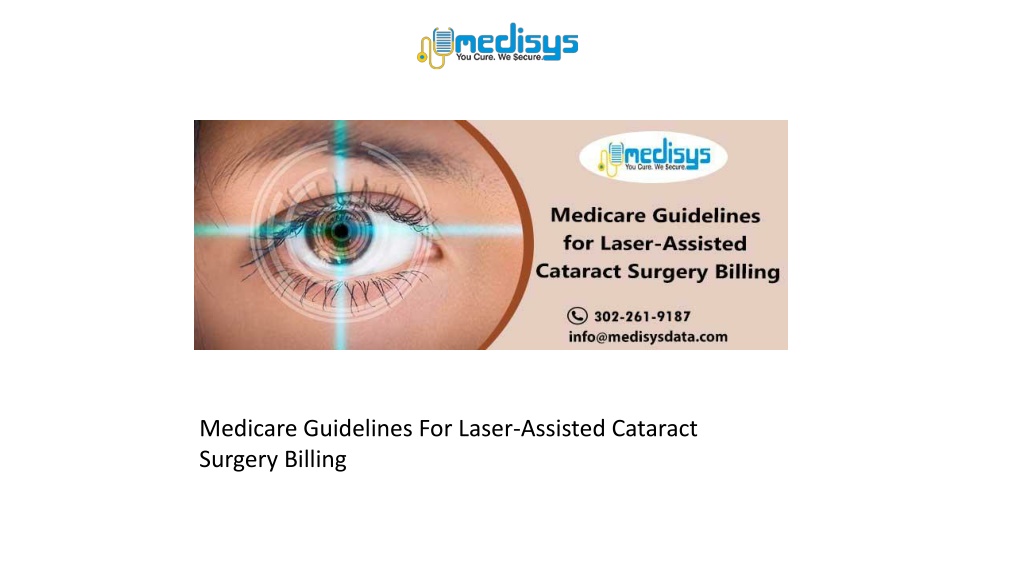 PPT Medicare Guidelines For LaserAssisted Cataract Surgery Billing