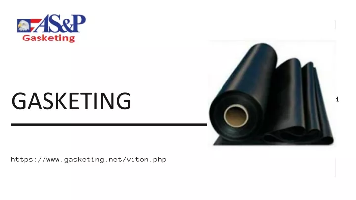 PPT - Get viton sheet gasket material by Gasketing PowerPoint ...