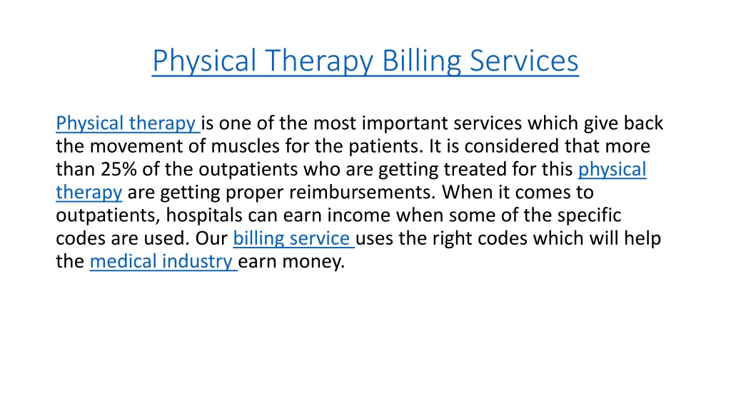 PPT Physical Therapy Billing Outsourcing 247 Medical Billing Services
