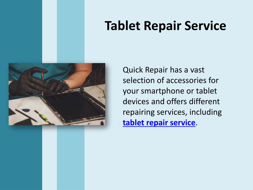 PPT Tablet Repair Service PowerPoint Presentation, free download ID