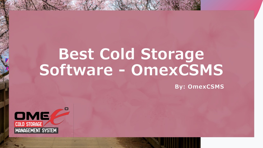 PPT ColdStorageSoftware OmexCSMS PowerPoint Presentation, free