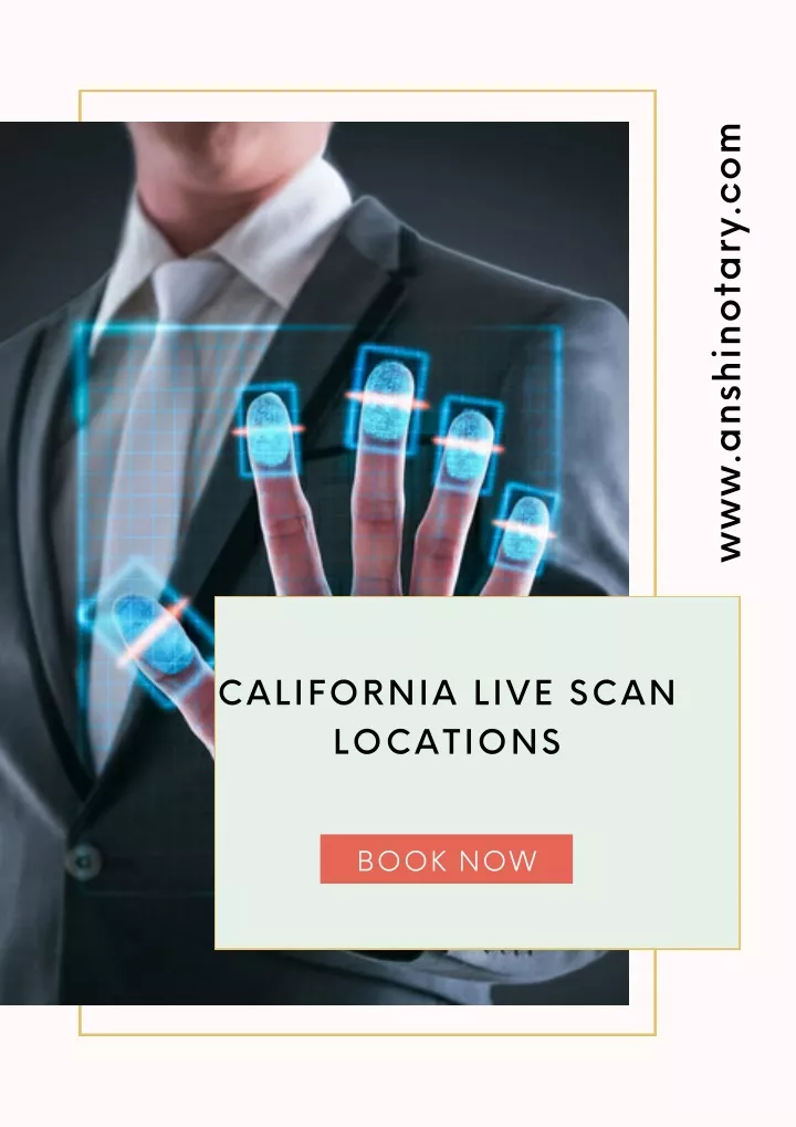 Ppt Anshin Mobile Notary And Livescan Get Quick California Fingerprinting Powerpoint 7458