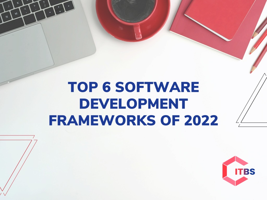 PPT - Top 6 Software Development Frameworks PowerPoint Presentation ...