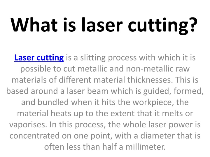 PPT - What is laser cutting? PowerPoint Presentation, free download ...