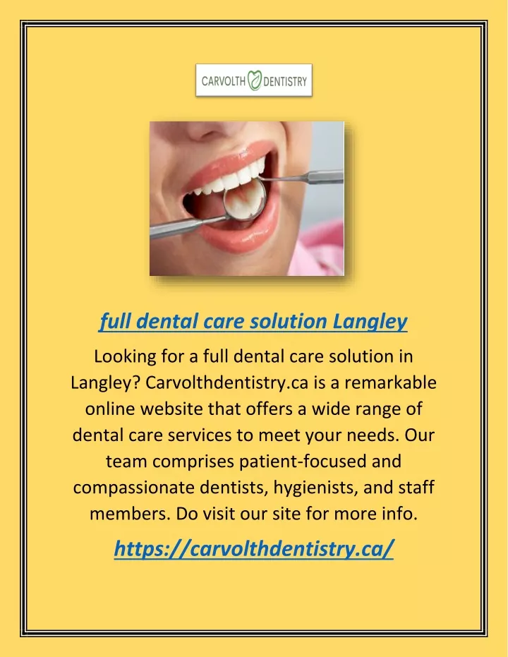 PPT Full Dental Care Solution Langley Carvolthdentistry.ca