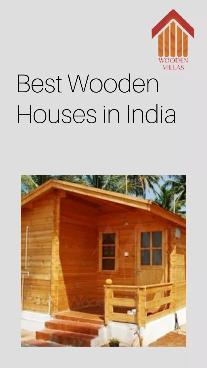 ppt-wooden-houses-in-india-powerpoint-presentation-free-download