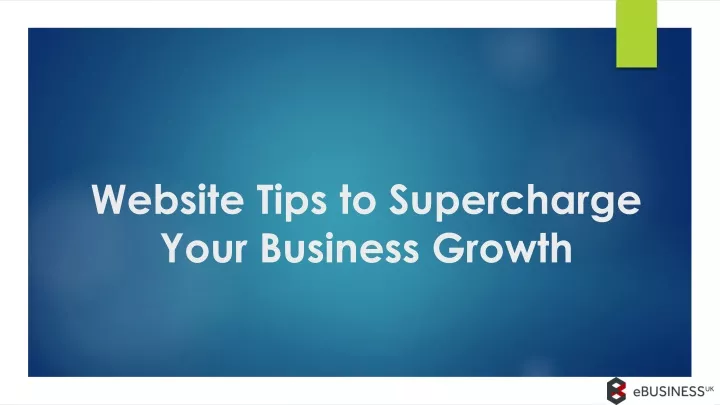 website tips to supercharge your business growth n.