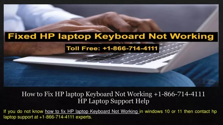 Ppt How To Fix Hp Laptop Keyboard Not Working Hp Laptop Support Help Powerpoint