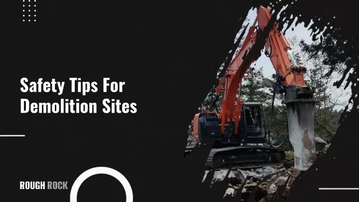 PPT - slide - Safety Tips For Demolition Sites PowerPoint Presentation ...