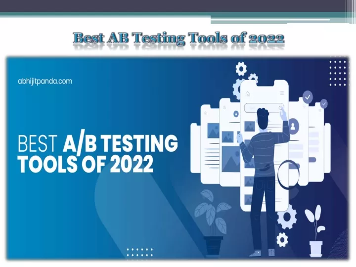 PPT - Best AB Testing Tools Of 2022 PowerPoint Presentation, Free Download - ID:11518495