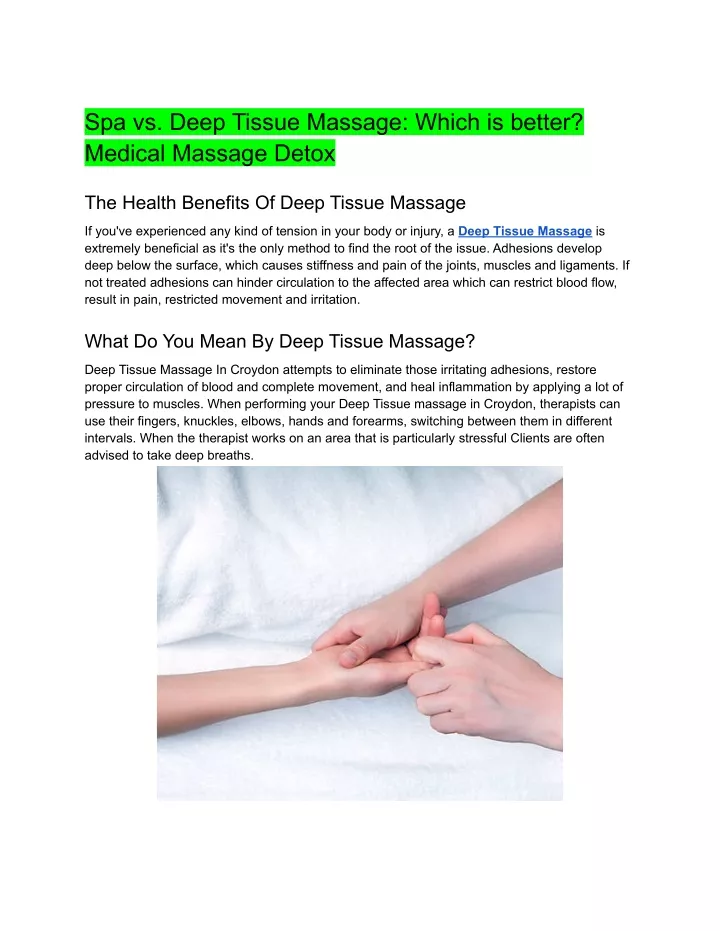 Ppt Spa Vs Deep Tissue Massage Which Is Better Medical Massage Detox Powerpoint Presentation