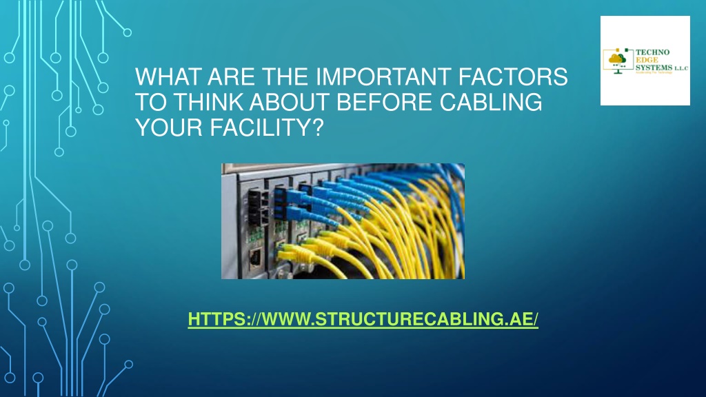 ppt-what-are-the-important-factors-to-think-about-before-cabling-your