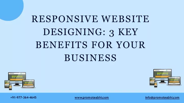 responsive website designing 3 key benefits n.