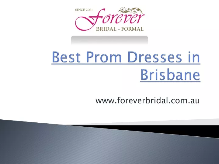 Best Prom Dresses in Brisbane- www.foreverbridal.com.au