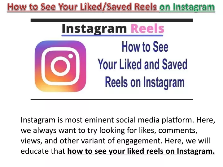 PPT - How to See Your Liked/Saved Reels on Instagram? Easy Guide