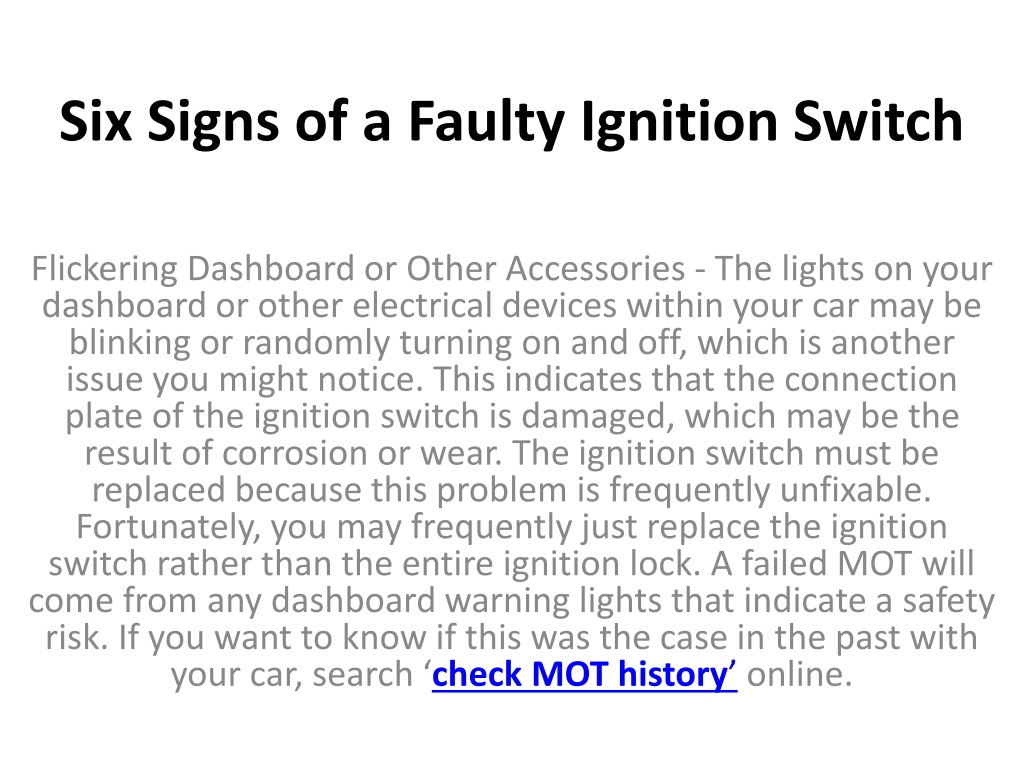 PPT Six Signs of a Faulty Ignition Switch PowerPoint Presentation