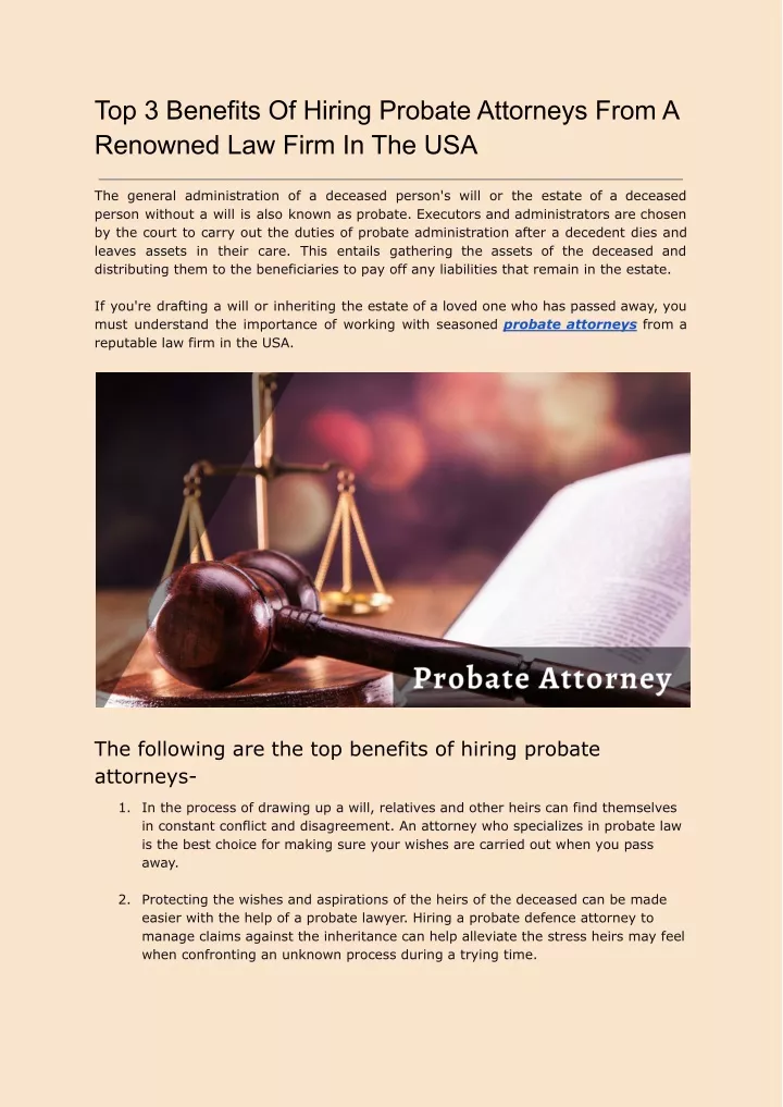 Ppt Top 3 Benefits Of Hiring Probate Attorneys From A Renowned Law Firm In The Usa Powerpoint 4961
