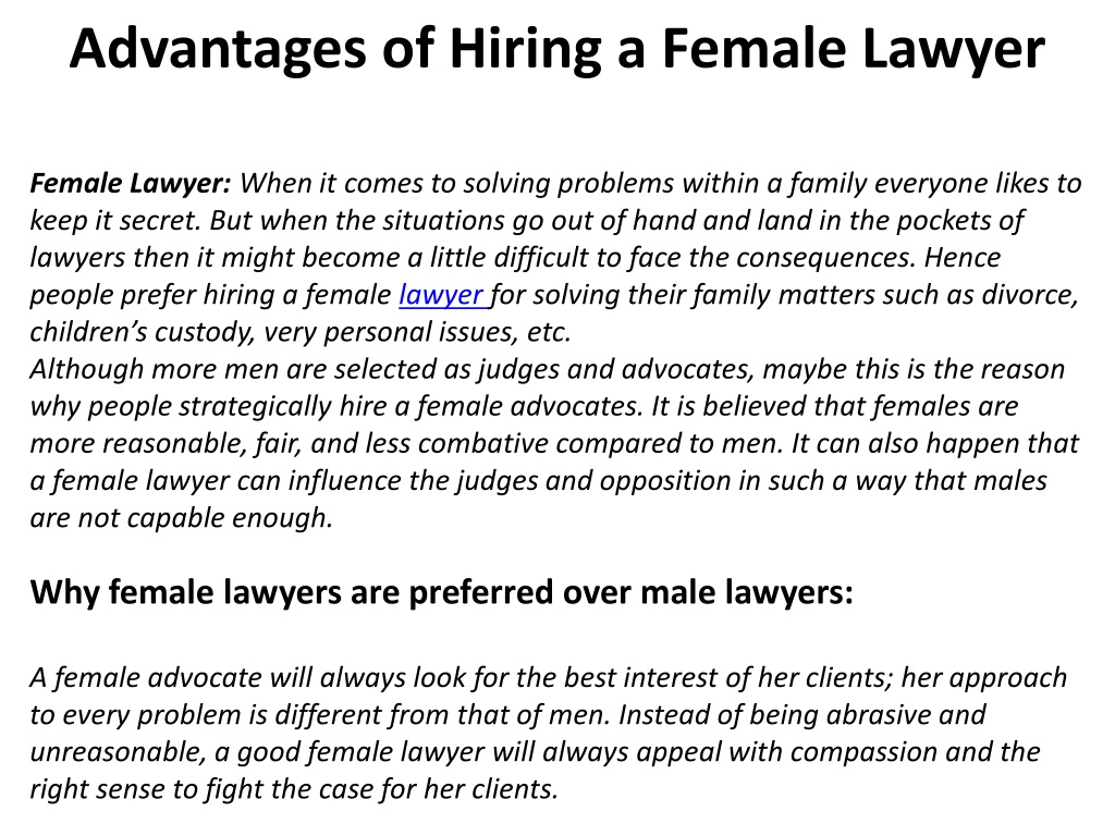 Ppt Advantages Of Hiring A Female Lawyer Powerpoint Presentation Free Download Id11531459 4947