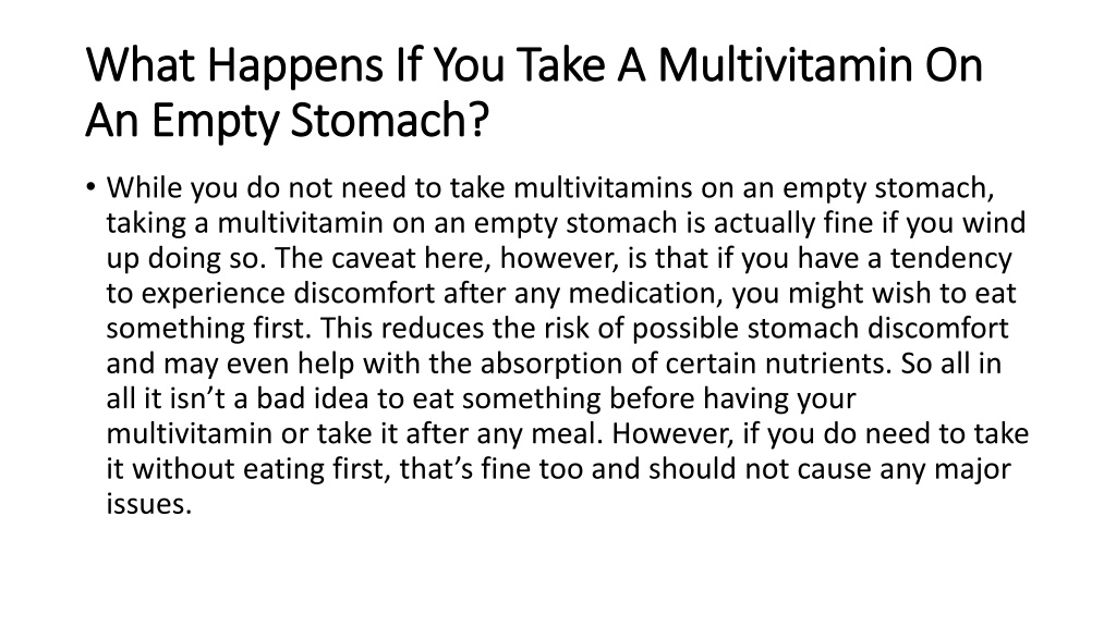 PPT Should We Take A Multivitamin With Food Or On An Empty Stomach